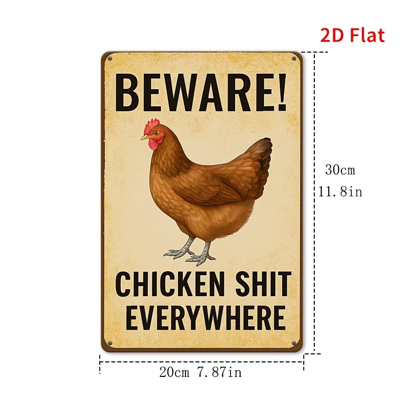 Beware Chicken Sh*t Everywhere Metal Sign Funny Farmhouse Chicken Coop Decor
