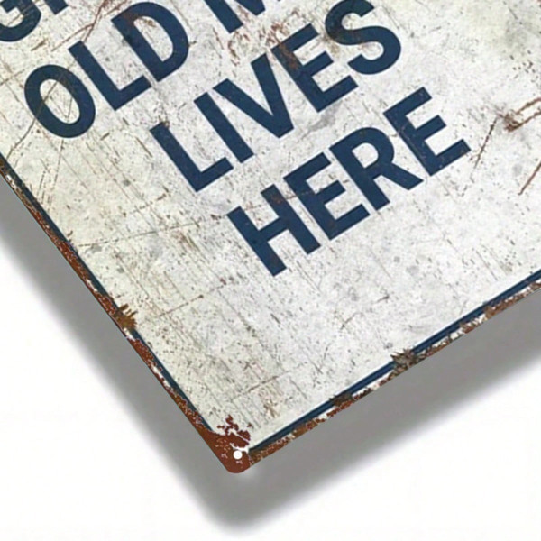 Vintage Metal Tin Sign Beware Grumpy Old Man Lives Here Wall Decor Plaque 8X12IN