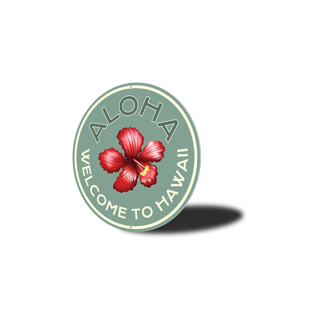 Aloha Welcome to Hawaii, Hibiscus Flower Decorative Beach House Aluminum Sign