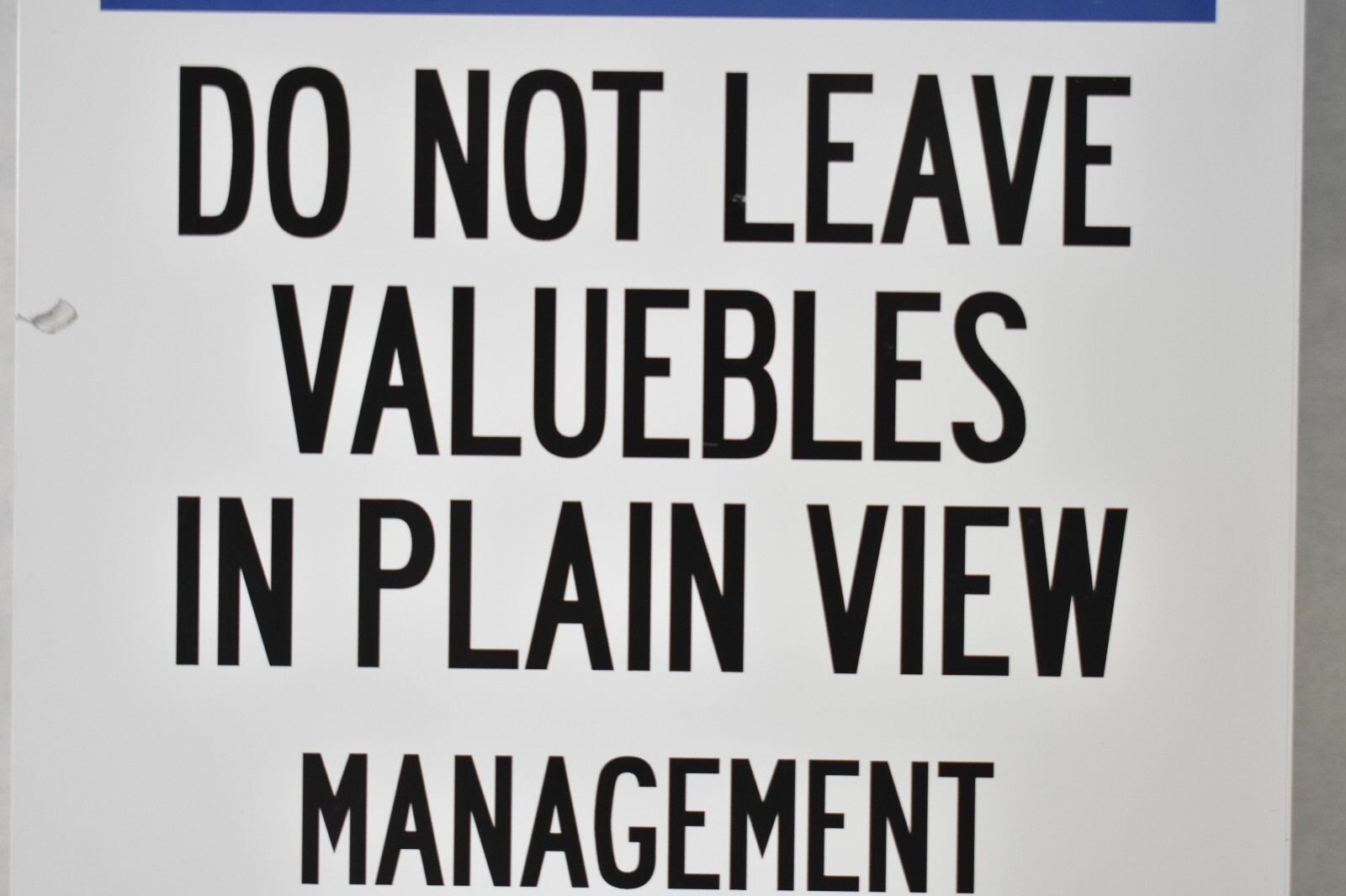 SignMission Please Do Not Leave Valuables In Plain View Sign 12″ x 18″ Aluminum