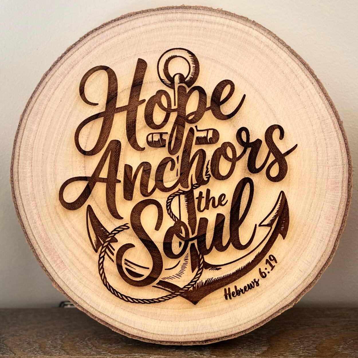 Hebrews 6:19 Hope Anchors the Soul – Engraved Wooden Christian Wall Art