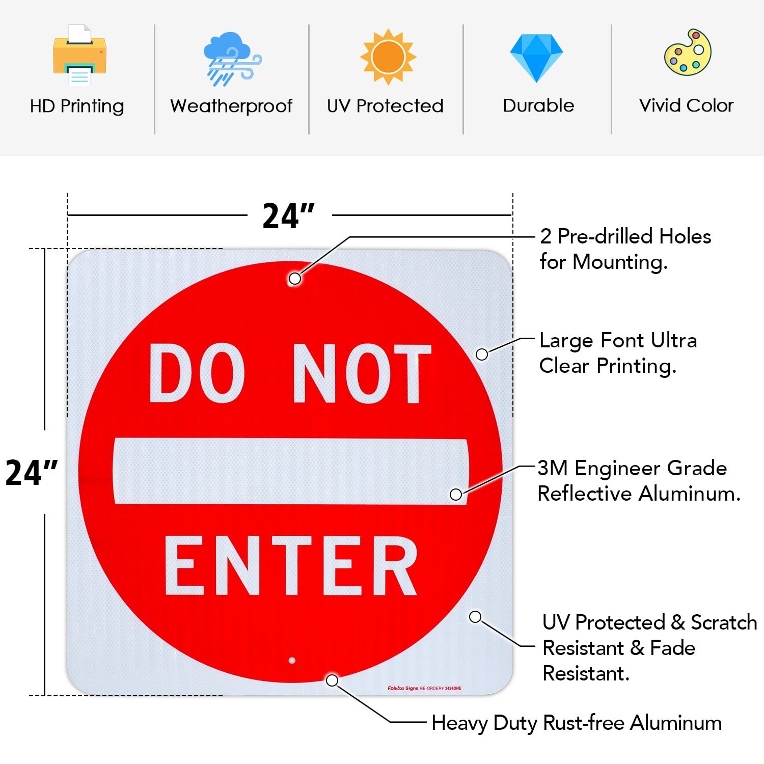 Reflective Do Not Enter Sign 24×24″ Aluminum