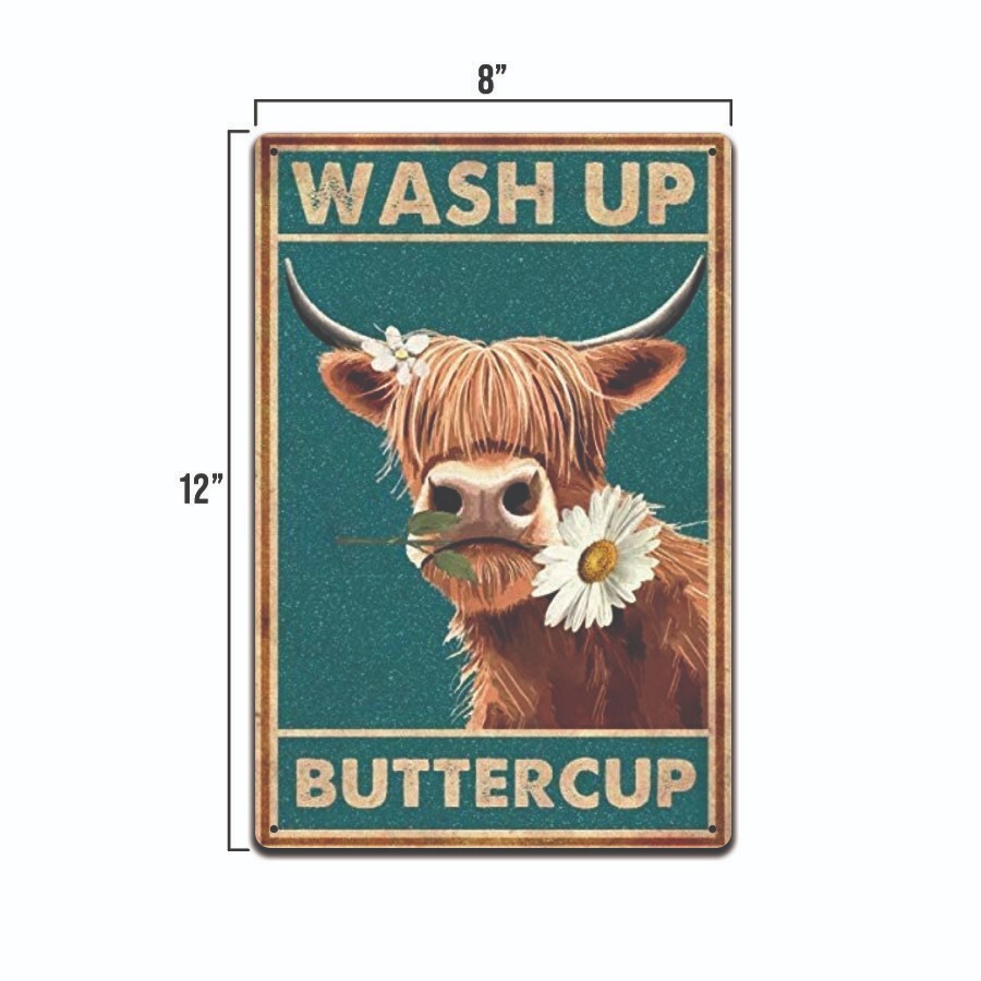 WASH UP BUTTERCUP FUNNY SIGN 8″ X 12″ METAL BATHROOM SIGN MADE IN THE USA