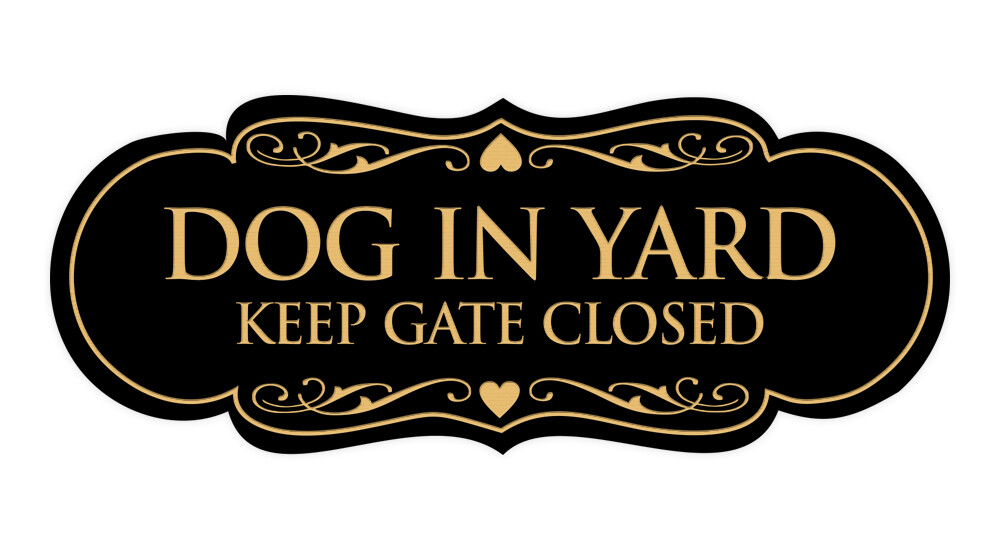 Designer Dog In Yard Keep Gate Closed Sign