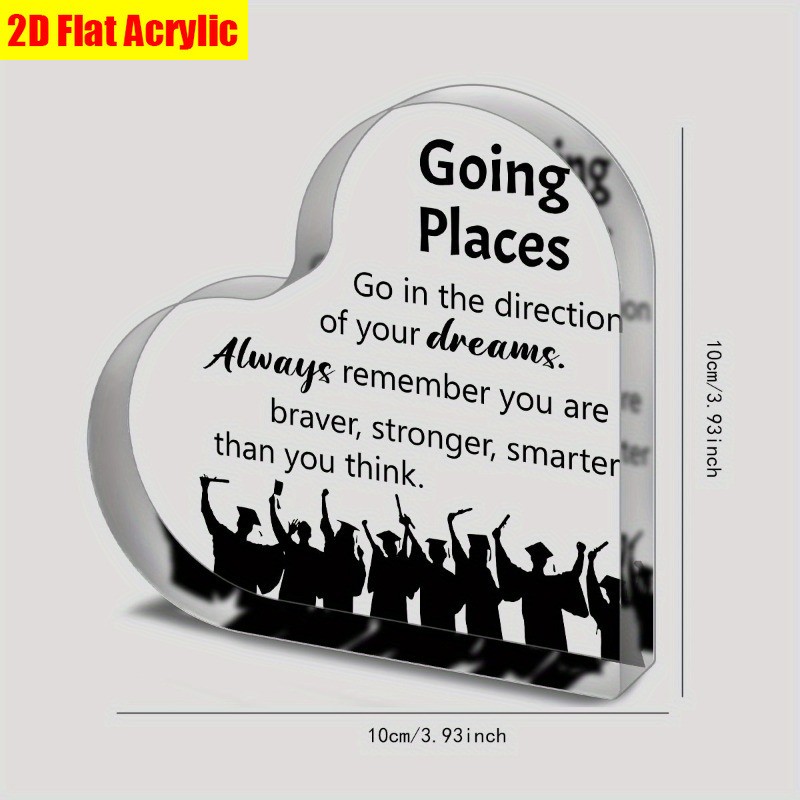 Graduation Gift Acrylic Heart Plaque Going Places Inspirational Keepsake Decor