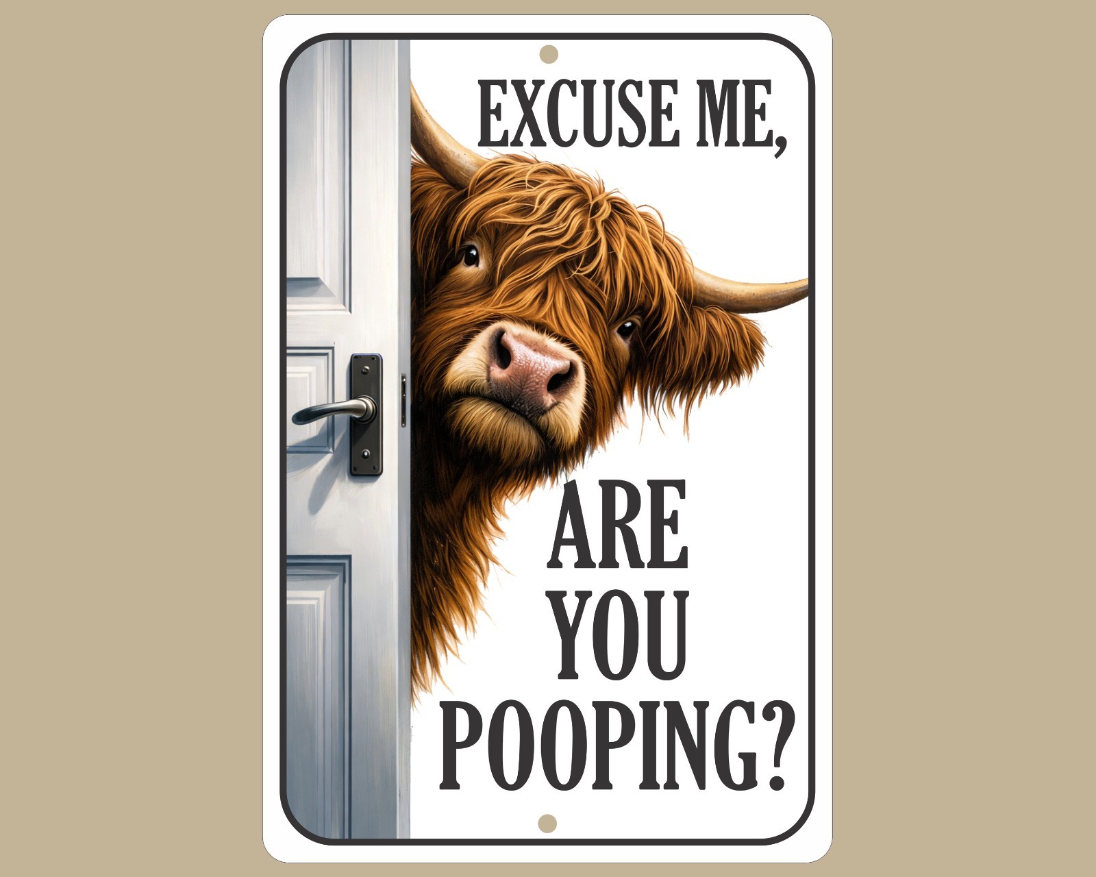 Funny Highland Cow Bathroom 8X12 Metal Sign – “Are You Pooping?” Cow Gag Gift