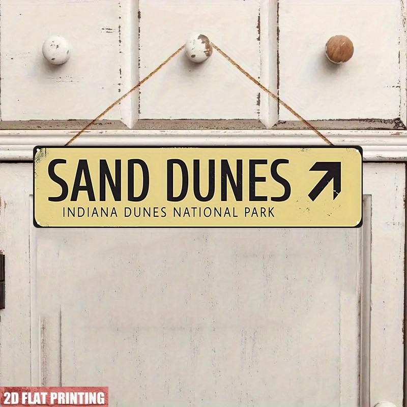 Sand Dunes Indiana Dunes National Park Arrow Metal Sign Lake Cabin Beach Decor