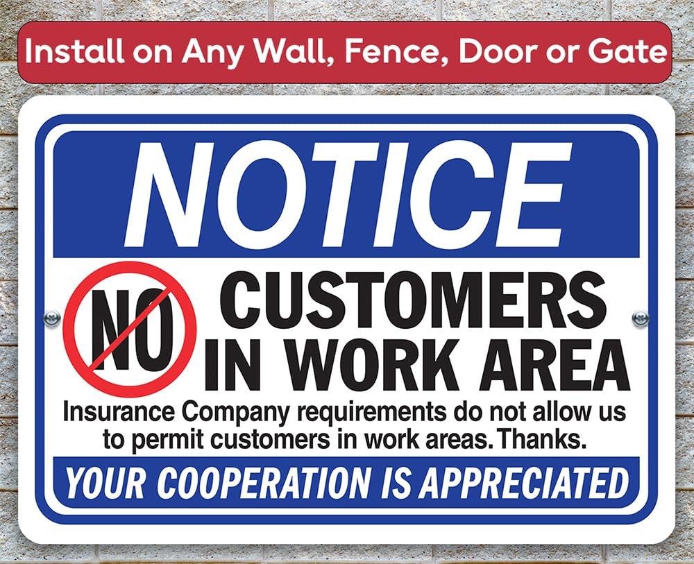 Notice No Customers in Work Area Metal Sign Workshop Facility Wall Decor