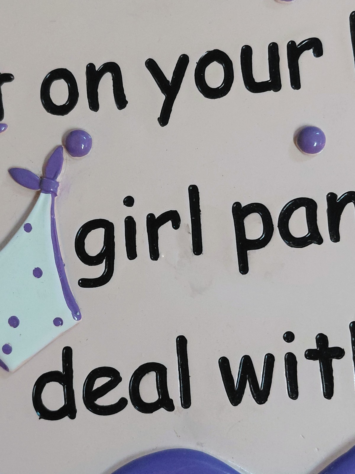 Purple Put On Your Big Girl Panties And Deal With It Wall Decor Hanging Sign