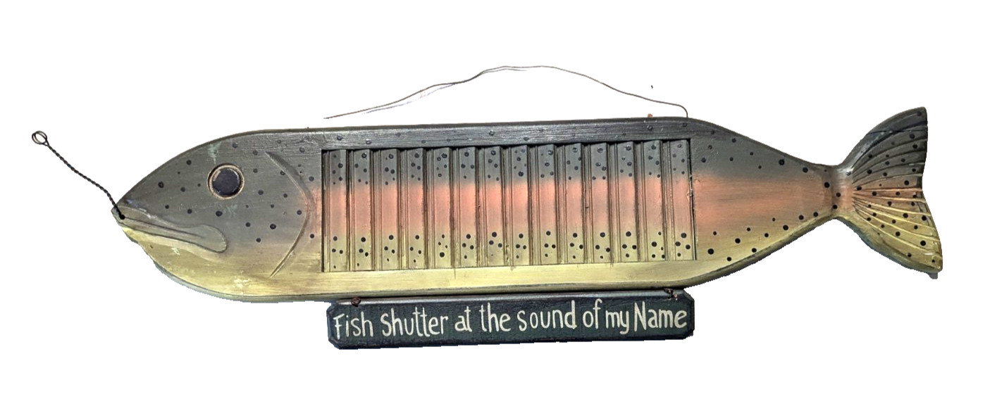 Fish Shutter at the Sound of My Name Rainbow Trout Fish Plaque 19 x 9 inches NEW