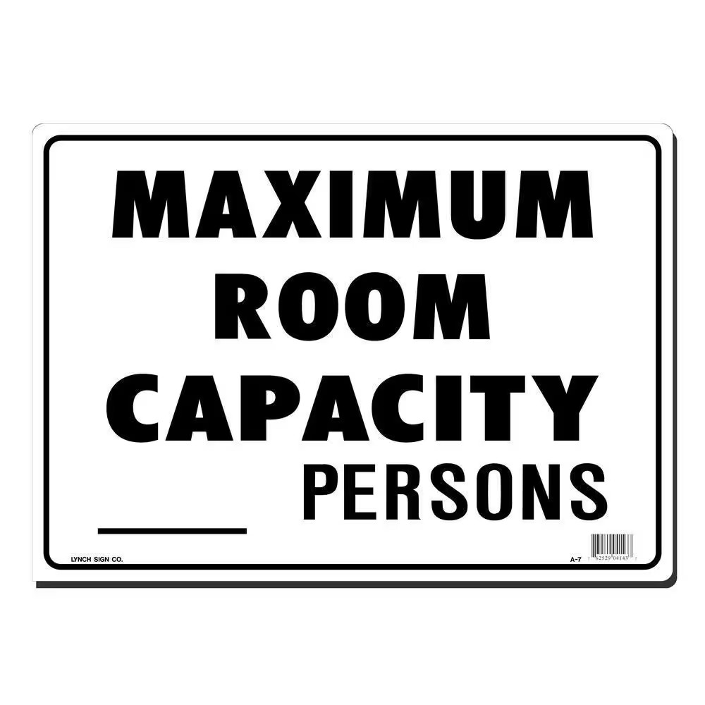 14 In. X 10 In. Maximum Room Capacity Sign Printed on More Durable, Thicker, Lon