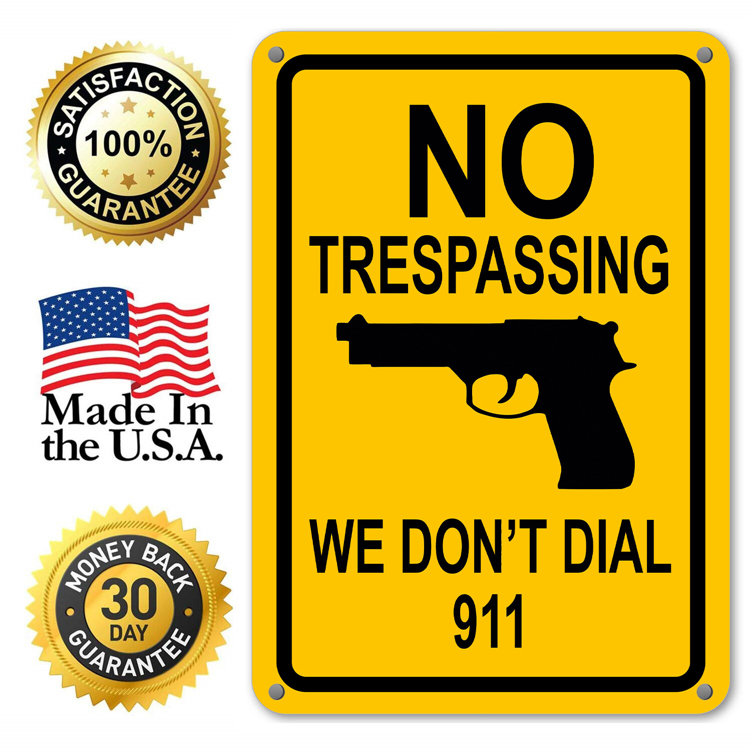 No Trespassing Sign We Don’t Dial 911 Hand Gun Signs Funny Yard Home Signs