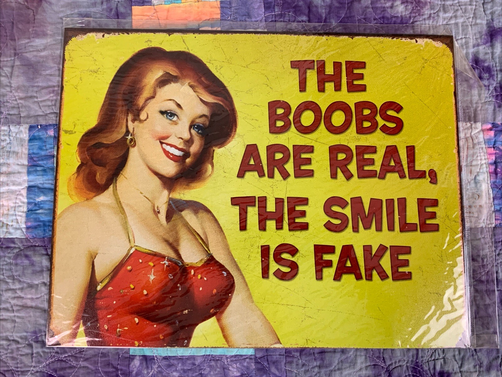 They Are Real Metal 16×12.5 Sign Wall Decor Humor She Shed Garage Shop