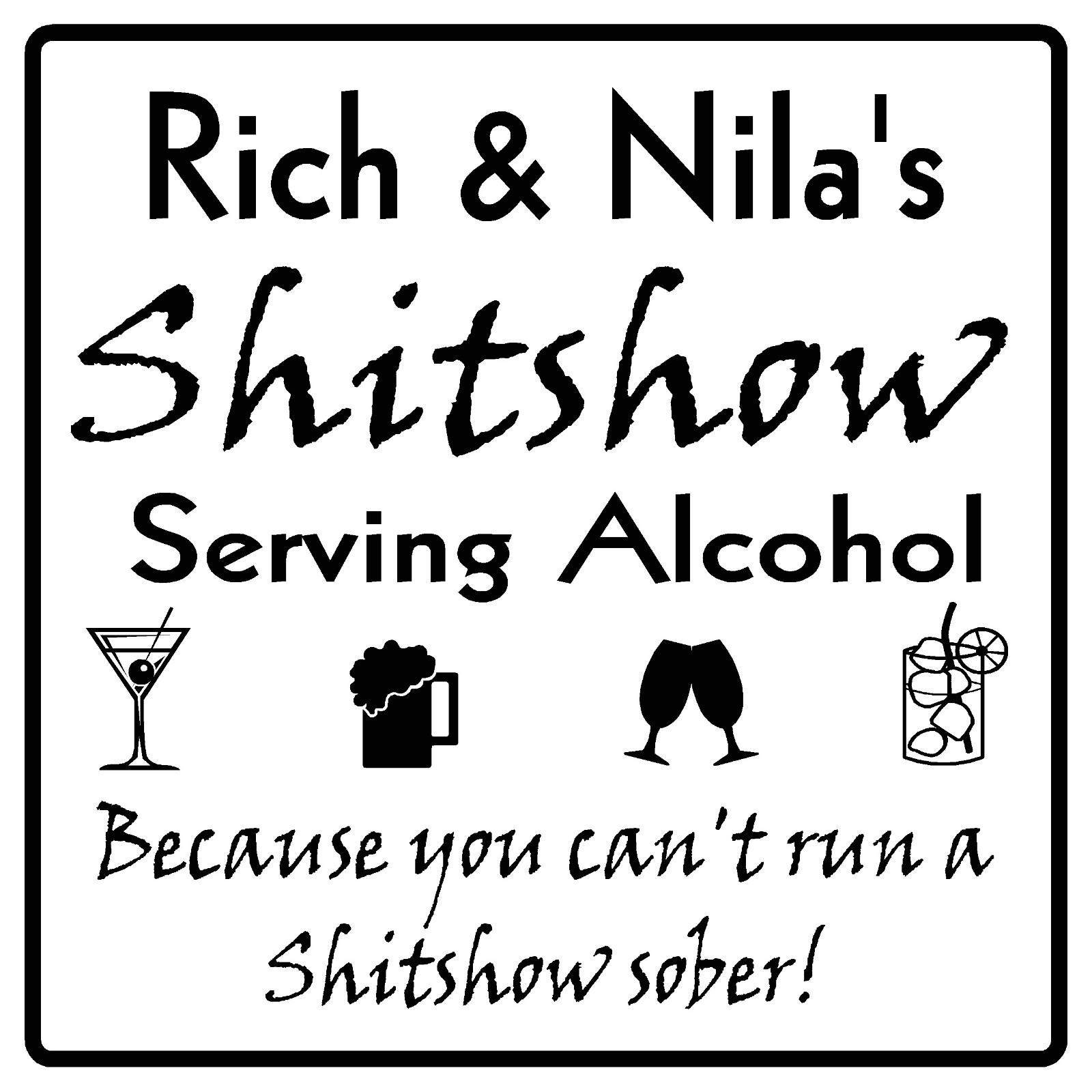 Personalized Shitshow Serving Alcohol Sign Man Cave Pub Bar USA Made