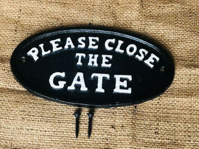 Cast Iron Please Close The Gate Plaque Sign Black & White Fence Decor Oval