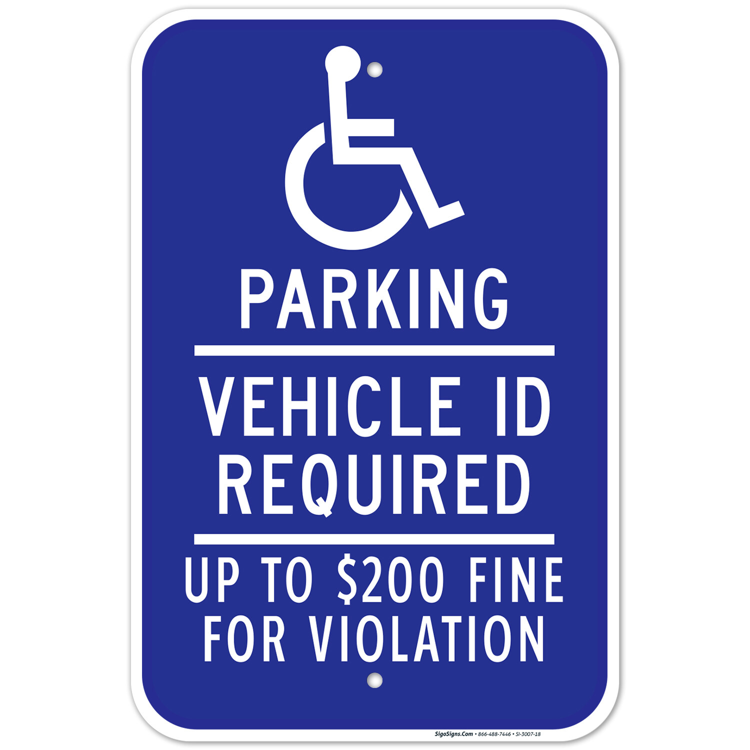 Minnesota Handicap Parking Sign, Vehicle ID Required Up to $200 Fine,