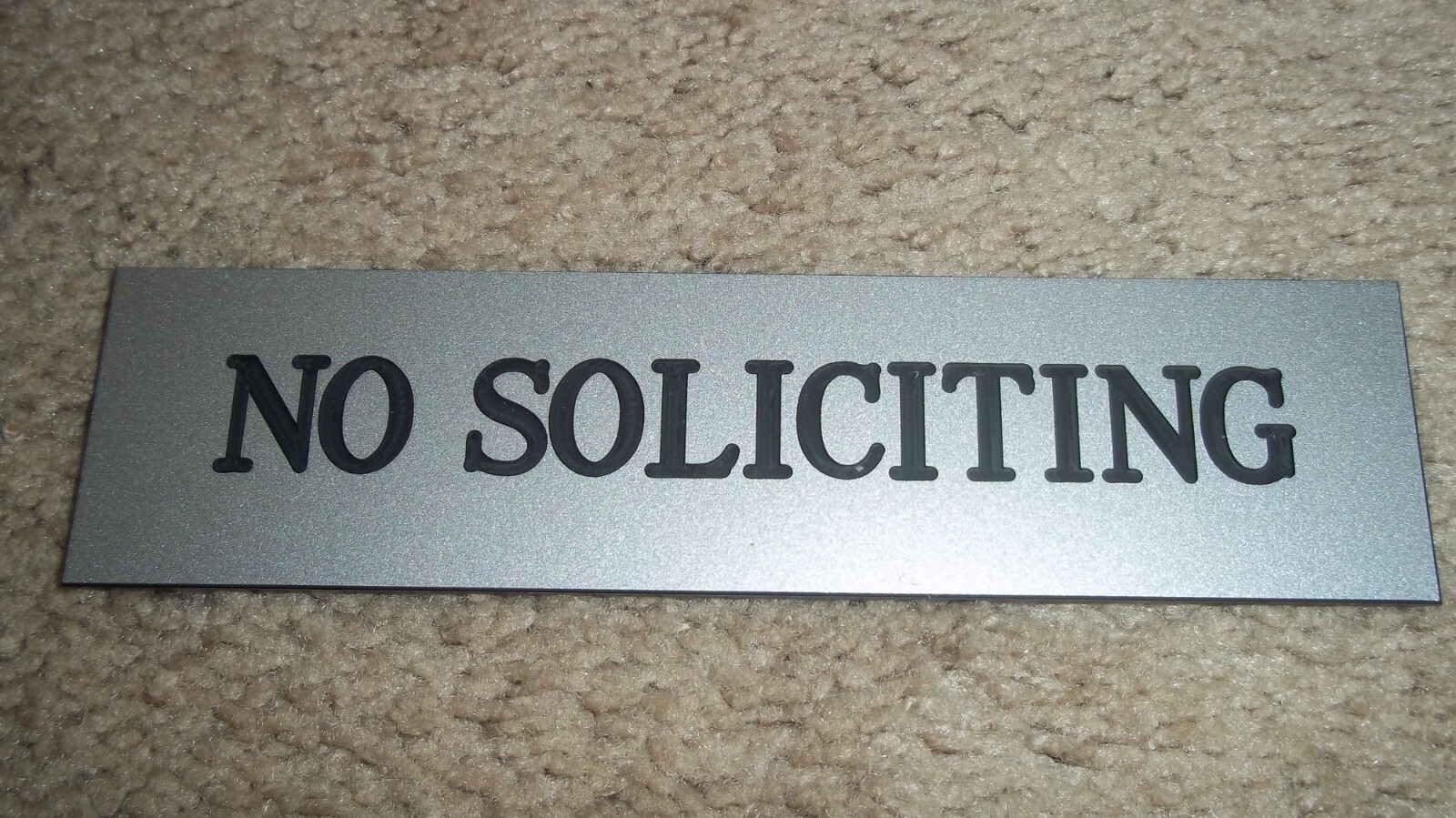 Engraved Acrylic No Soliciting Sign Silver W/Black Letters, Roman Font