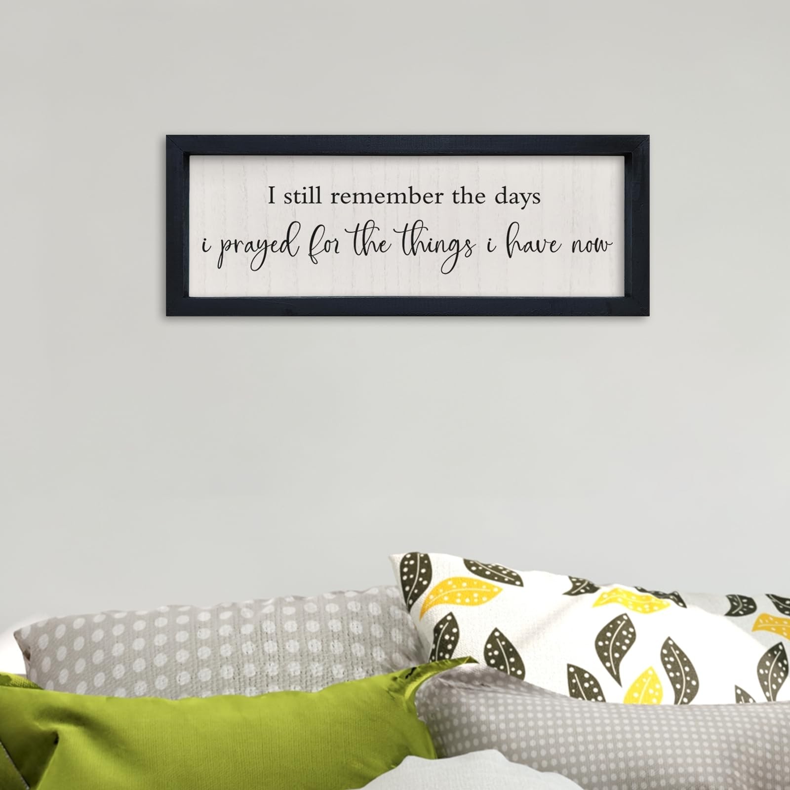 Inspirational Quote Bible Verse Wall Decor I Still Remember the Days I Prayed…