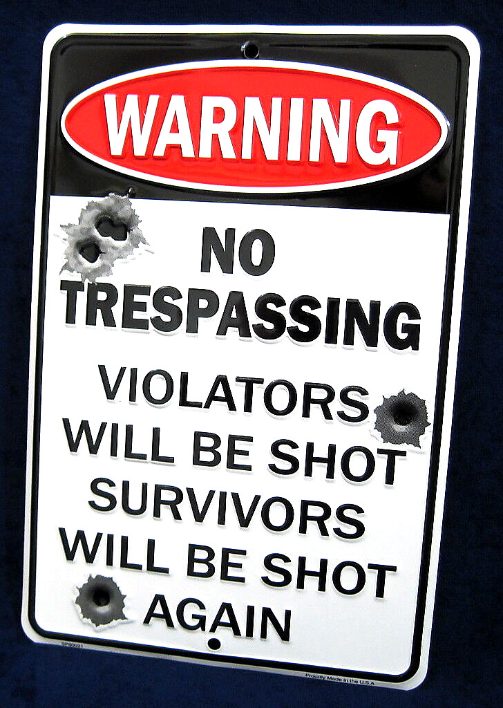 WARNING Trespassers Shot *US MADE* Embossed Metal Gun Sign – Man Cave Yard Decor