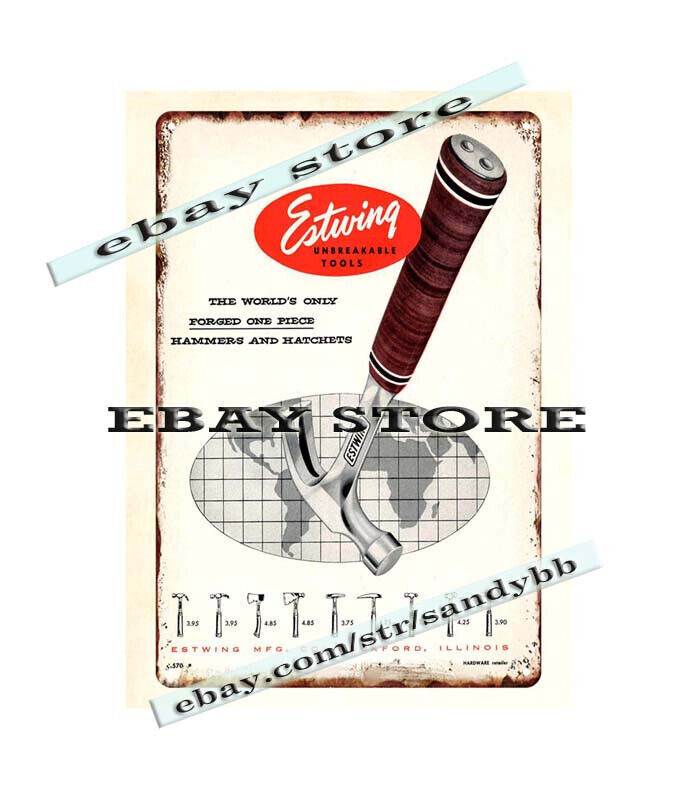 man cave 1955 Estwing Unbreakable Tools workbench trade industry metal tin sign