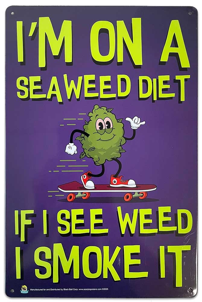 I’m on a Sea Weed Diet Tin Sign – 20x30cm – 7.87″ x 11.81″
