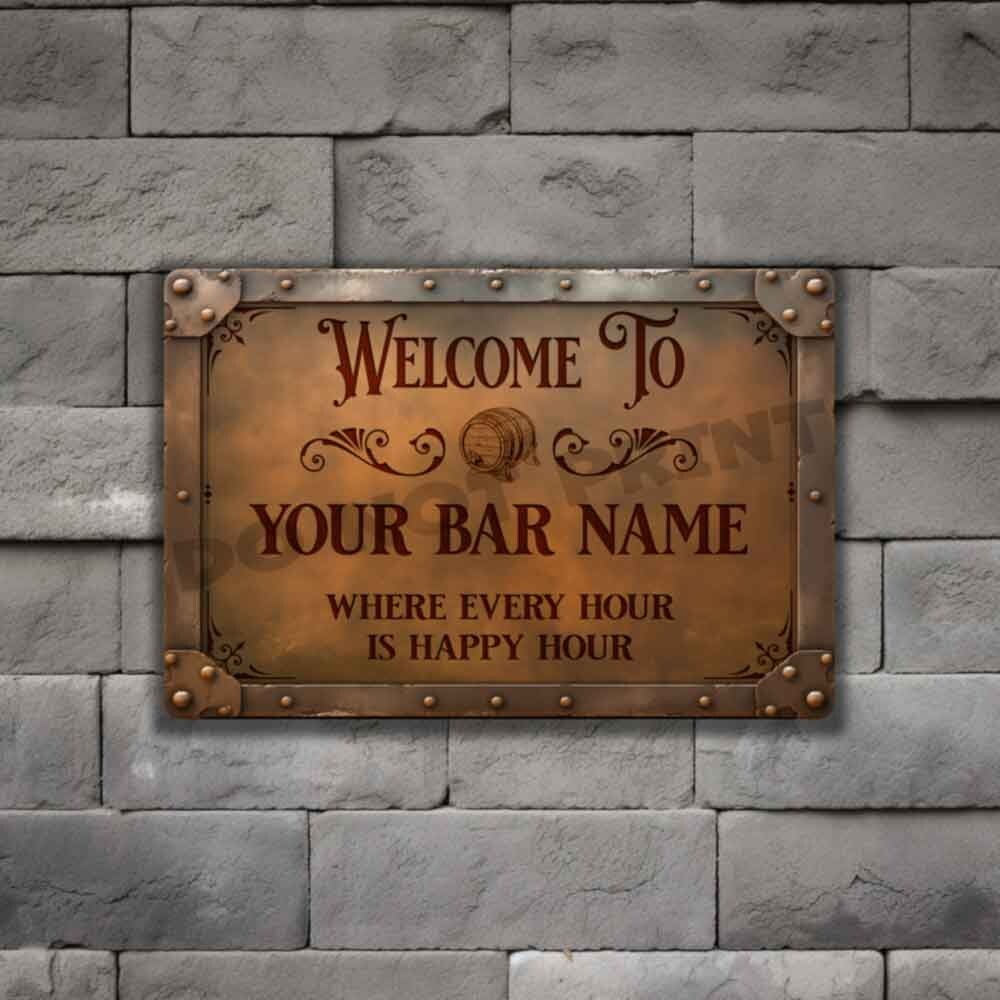 Personalized Rusty Bar Sign Weathered Bar Metal Sign OR Sign/Sticker 4X6 or 8X12