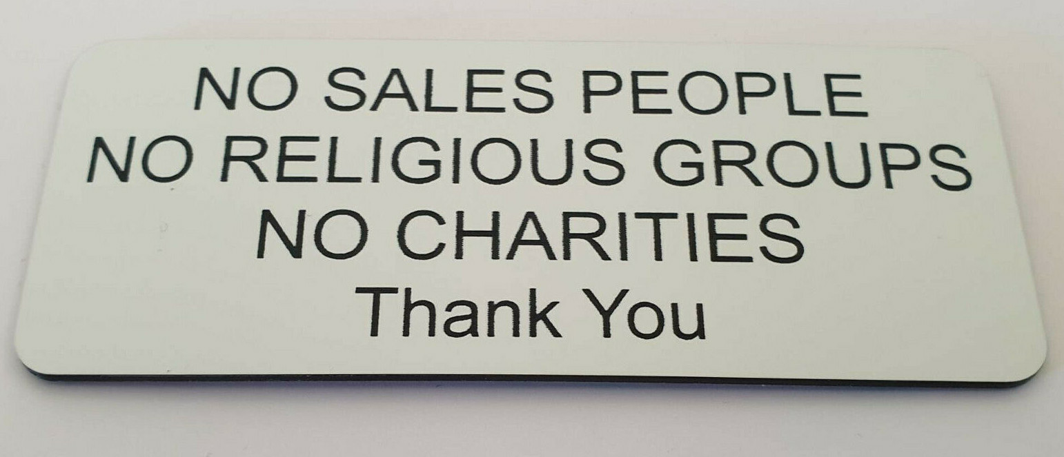 No Sales People Religious Groups Charities Thank You Sign Plaque Outdoor Rated