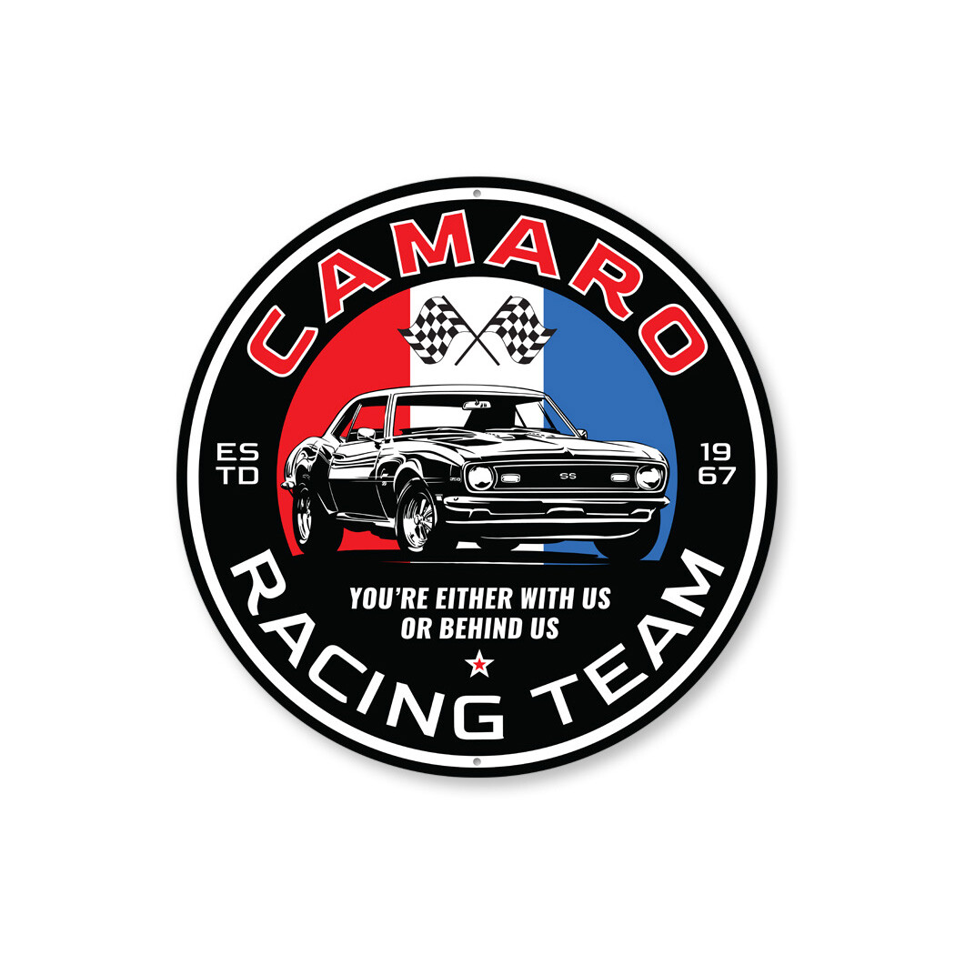 Camaro Racing Team Either With Us Or Behind Us Metal Sign Chevy Chevrolet Car