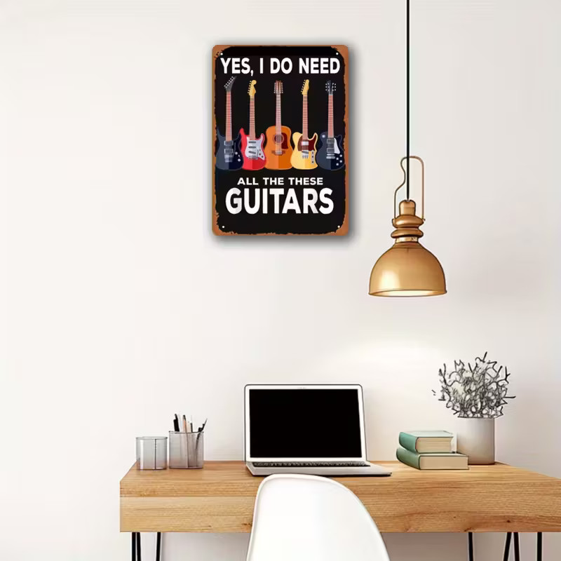 NEW 2D 8″x12″ Vintage GUITAR Music Metal Sign “Yes, I Do Need All These Guitars”