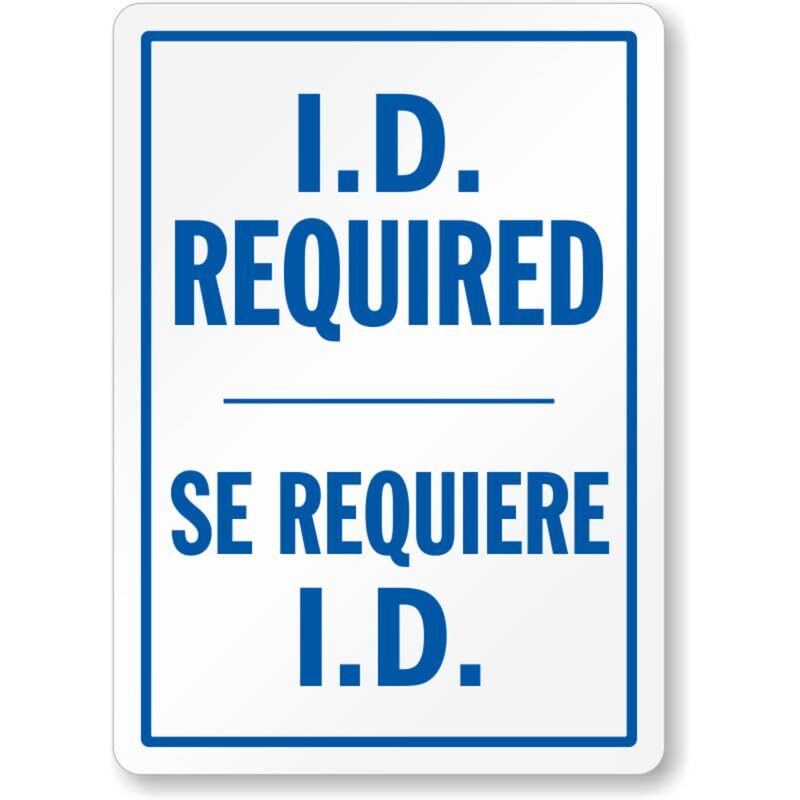 Bilingual Id Required Visitor Aluminum Weatherproof 12″ x 18″ Sign