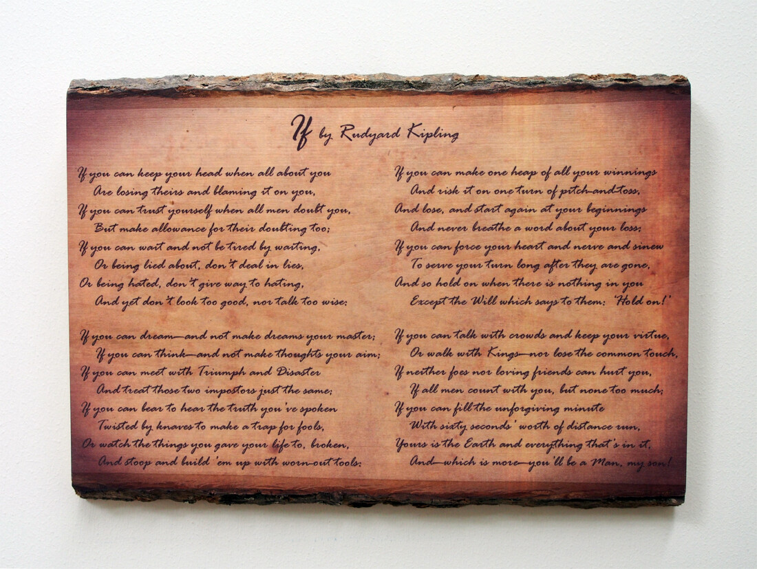 IF by Rudyard Kipling – Natural Edge Wooden Plaque – Wood Sign