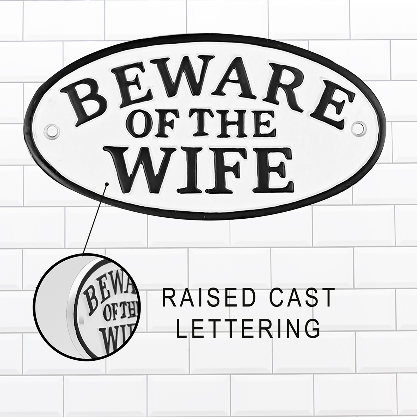 Beware of Wife Funny Cast Iron Sign for Garage Porch or Home Decor Gifts for Men