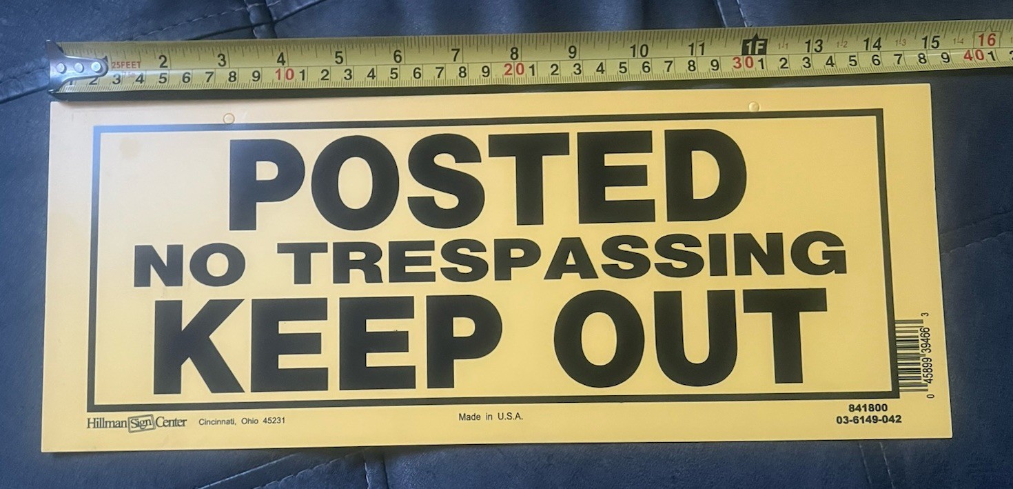 Hillman Private Property Keep Out Sign 6×15″ Made In USA