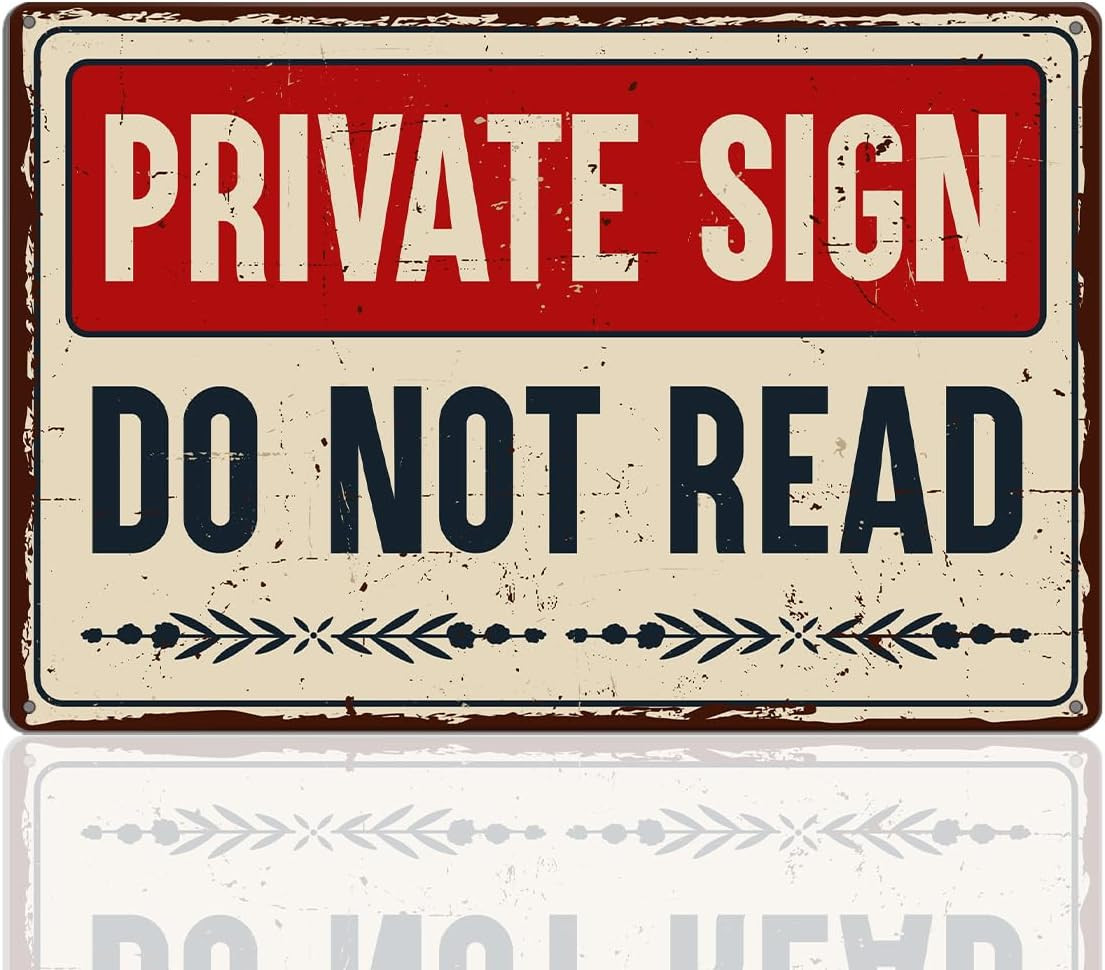 Private Sign Do Not Read Tin Sign Funny Vintage Metal Signs Wall Decor for Home