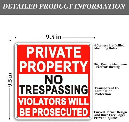 Large No Trespassing Signs Private Property, 9.5 Inch X 9.5 Inch Private 4 Pack