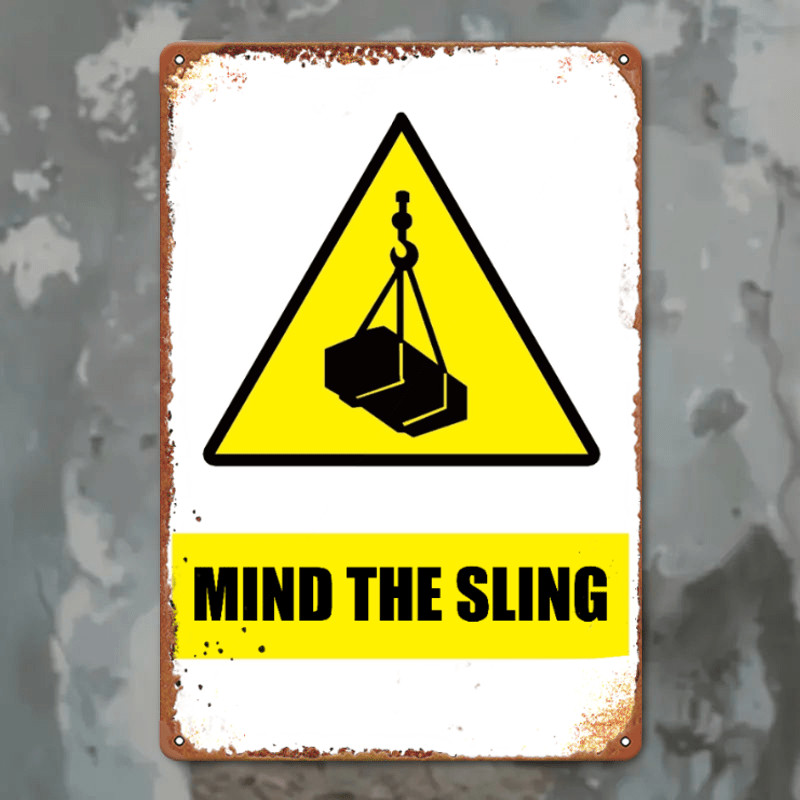 Industrial Crane Sling Warning Metal Sign Garage Shop Indoor Outdoor Wall Decor