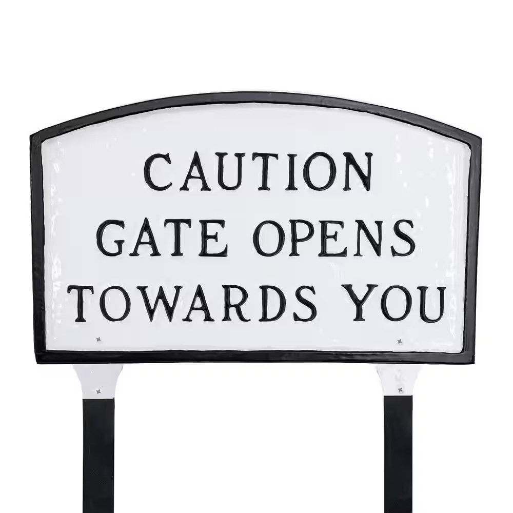 10 In. X 15 Standard Arch Caution Gate Opens towards You Statement Plaque Sign w