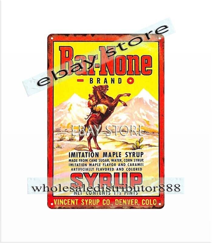 Bar-None Brand Maple Syrup Denver CO Cowboy metal tin sign metal artwork sale