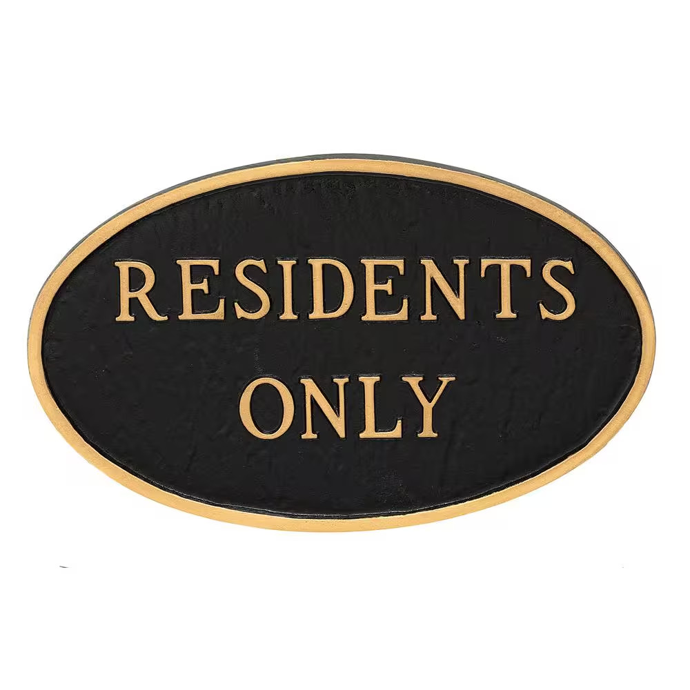 10 In. X 18 In. Large Oval Residents Only Statement Plaque Sign – Black/Gold