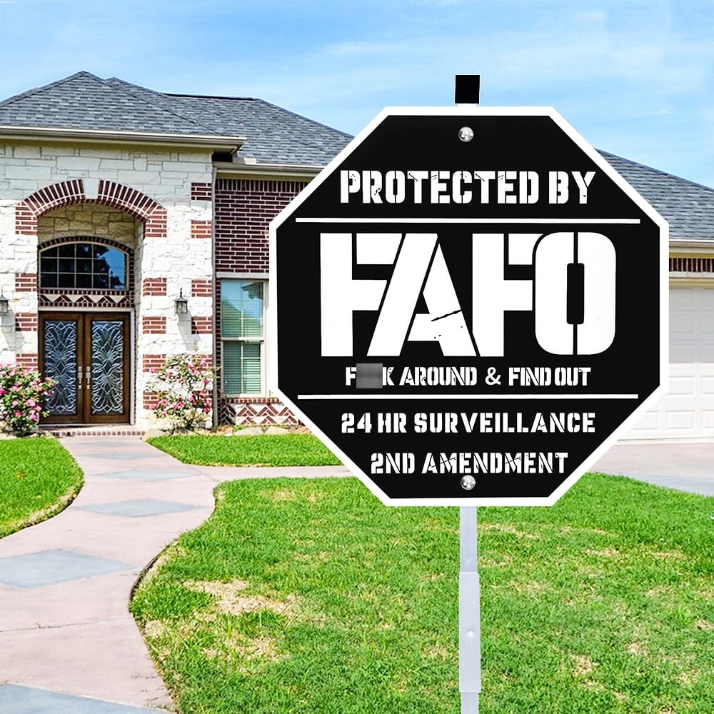 FAFO Security Sign, Funk Around and Find Out Sign,Home Security Signs Yard, F…