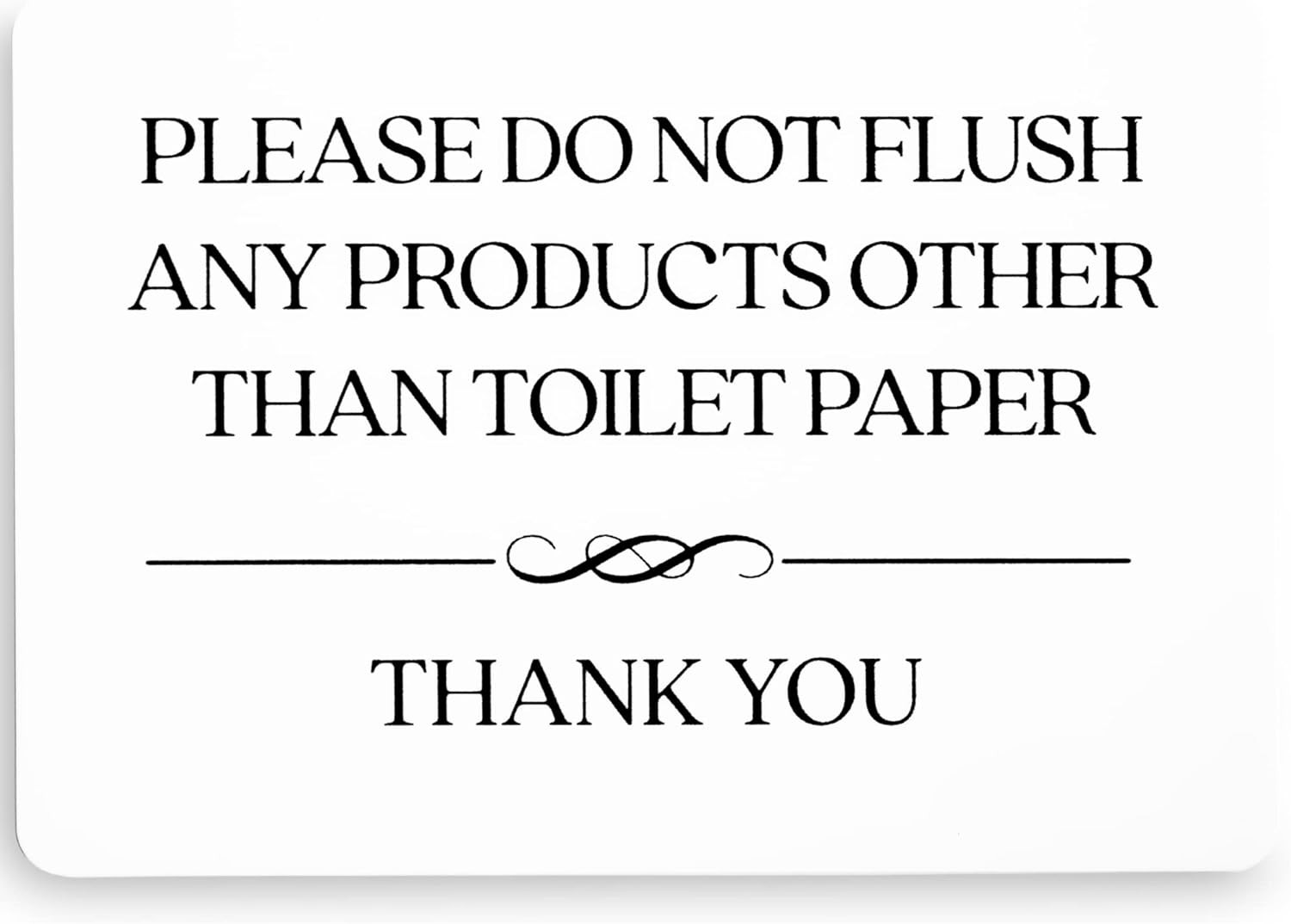 Do Not Flush Toilet Sign (White Acrylic 5 x 3.5 in) – Do Not Flush Anything E…