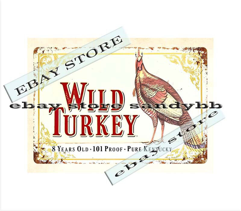 Wild Turkey pure Kentucky bouron whiskey metal tin sign funky home decor