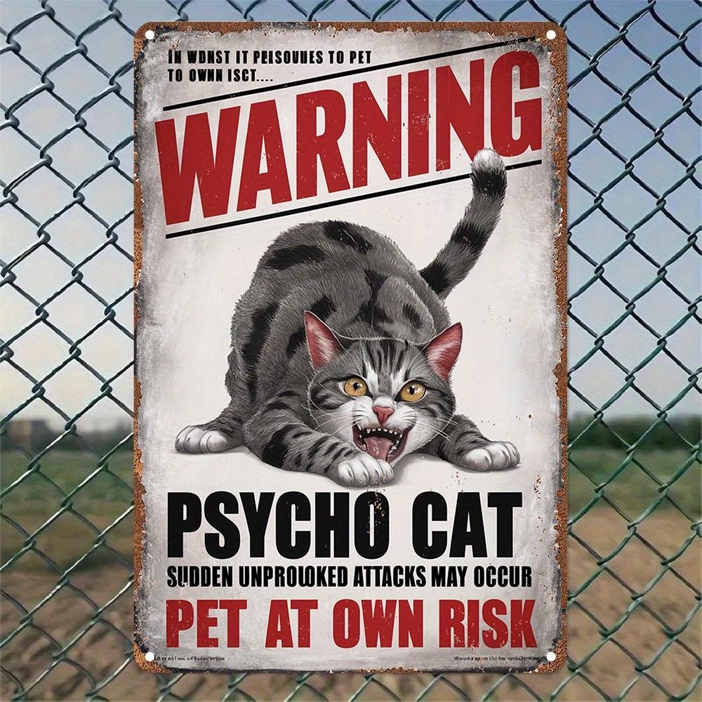 Vintage Warning Sign Psycho Funny Aluminum Sign Multicolor Retro Decor