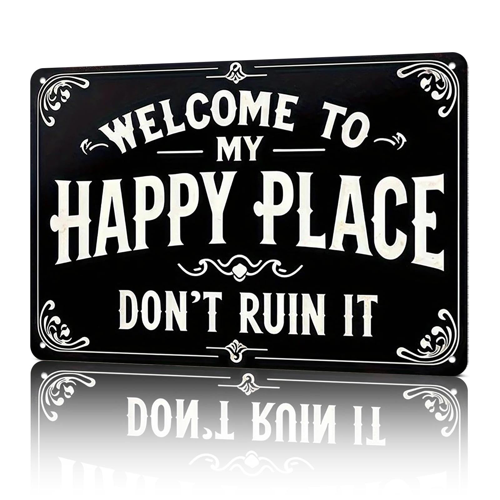 Funny Vintage Metal Sign- Welcome To My 8″L x 12″W, Inspirational sign-3