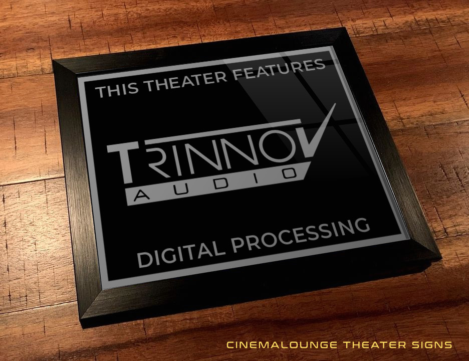 Framed 8″ x 10″ Home Theater / Cinema Sign – Trinnov Audio Processing