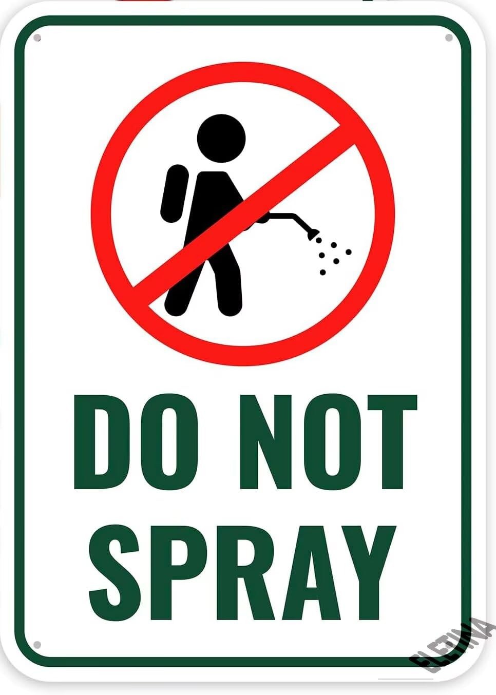 Do Not Spray Sign,8 x 12 Inches – Aluminum – No Pesticide Sign L55