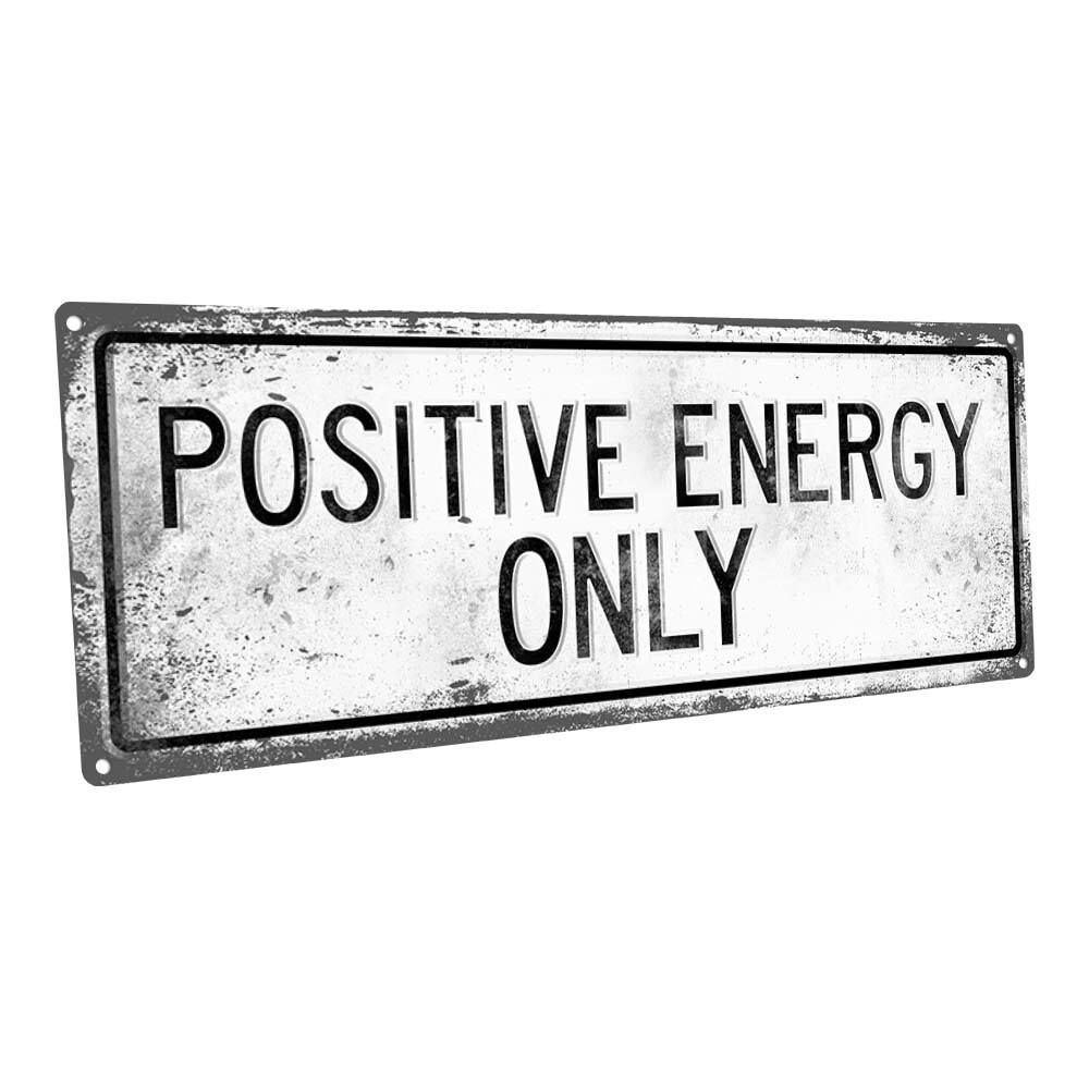 Retro Positive Energy Only Metal Sign; Wall Decor for Studio and Office