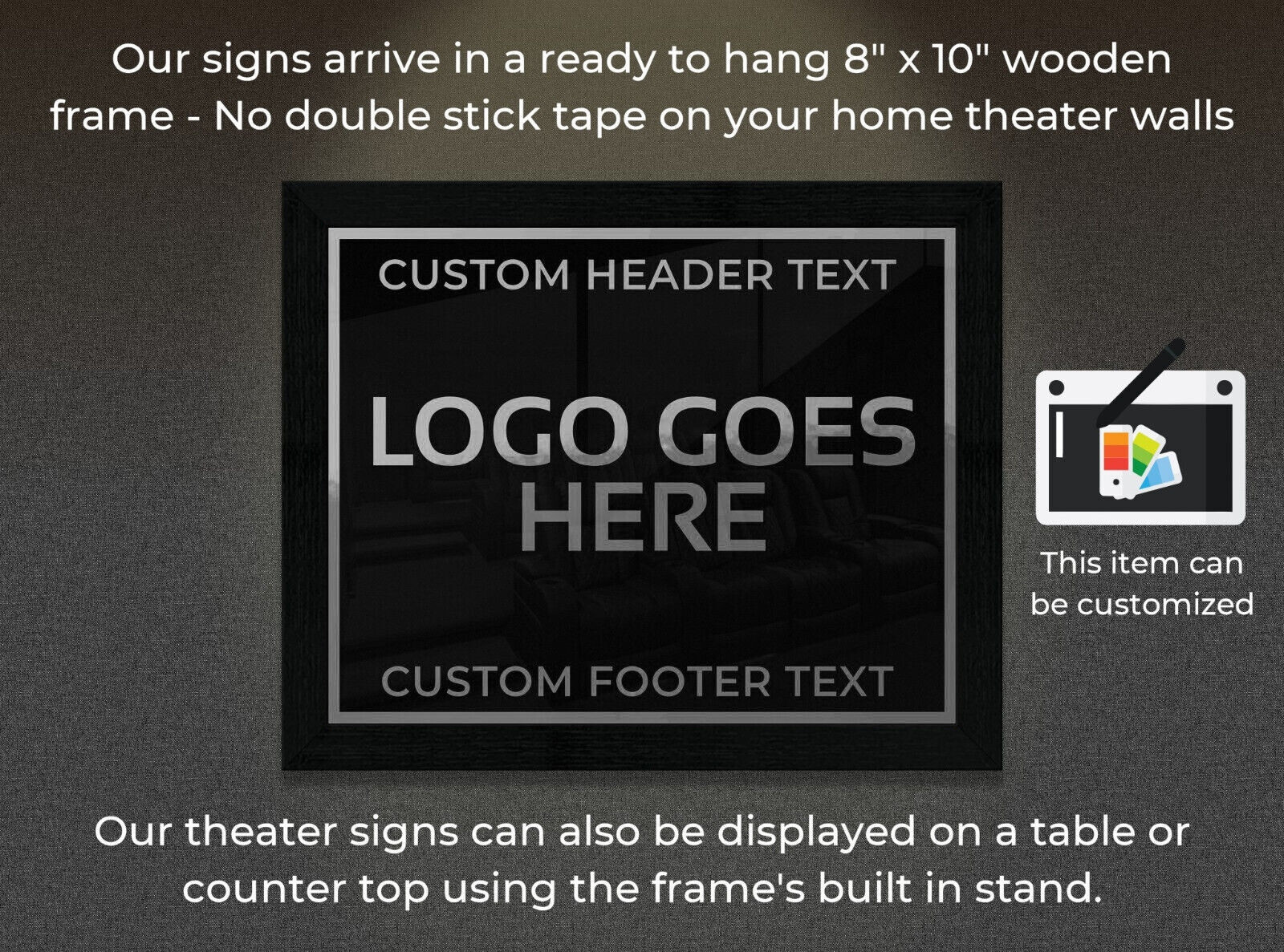 Framed 8″ x 10″ Home Cinema Sign This Theater Features – Any Text & Logo