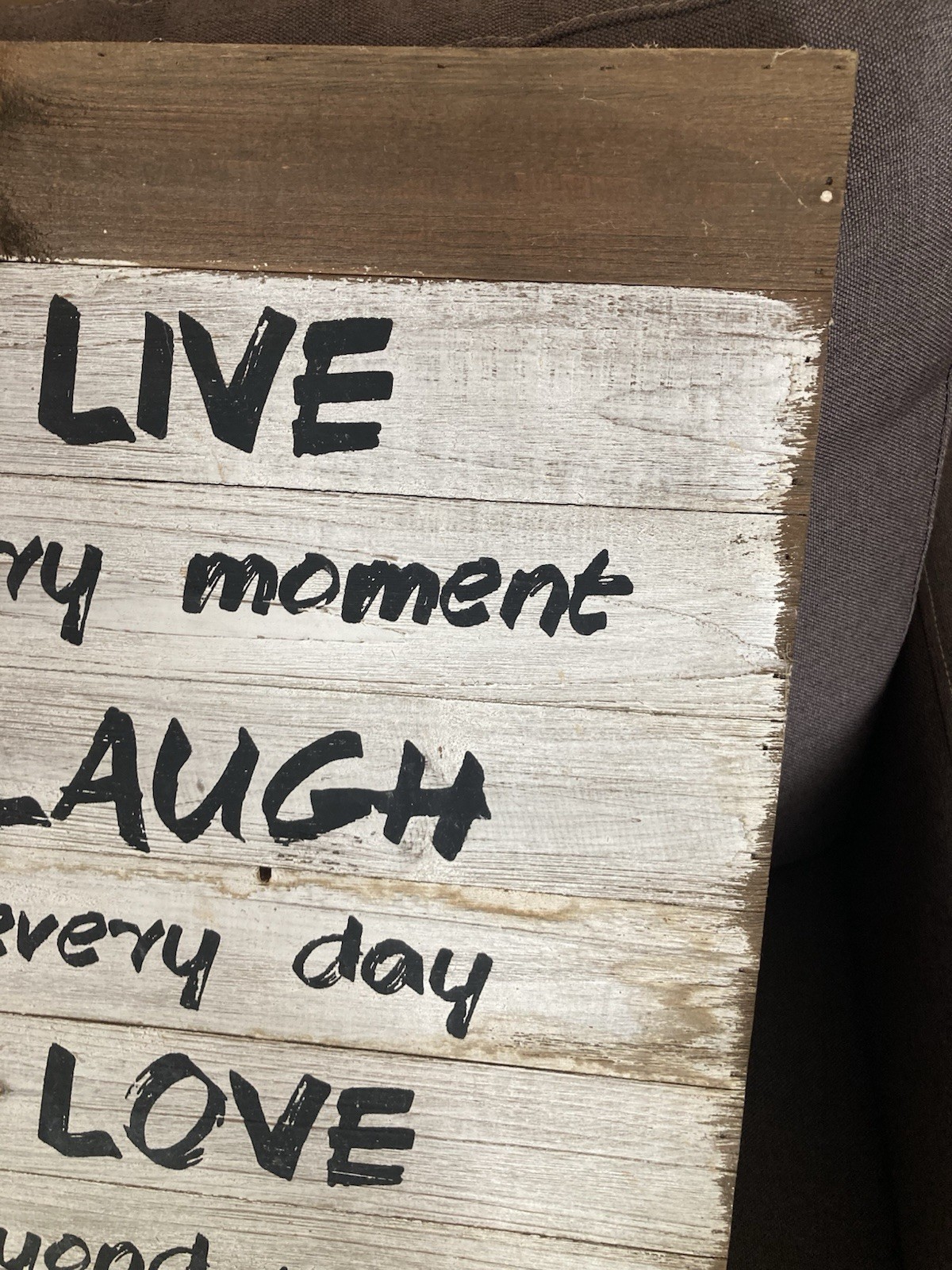 Live Every Moment Laugh Every Day Love Beyond Words Wooden Sign Decor 22 X 16 In