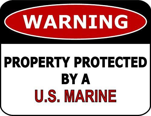 PCSCP Warning Property Protected By A U.S. Marine 11 inch by 9.5 inch Laminated